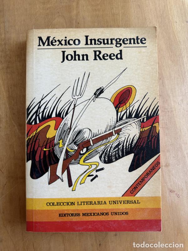 Libros: Mexico Insurgente - Reed John - Foto 1