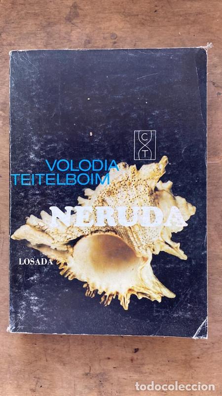 Libros: Neruda - Teitelboim Volodia - Foto 1