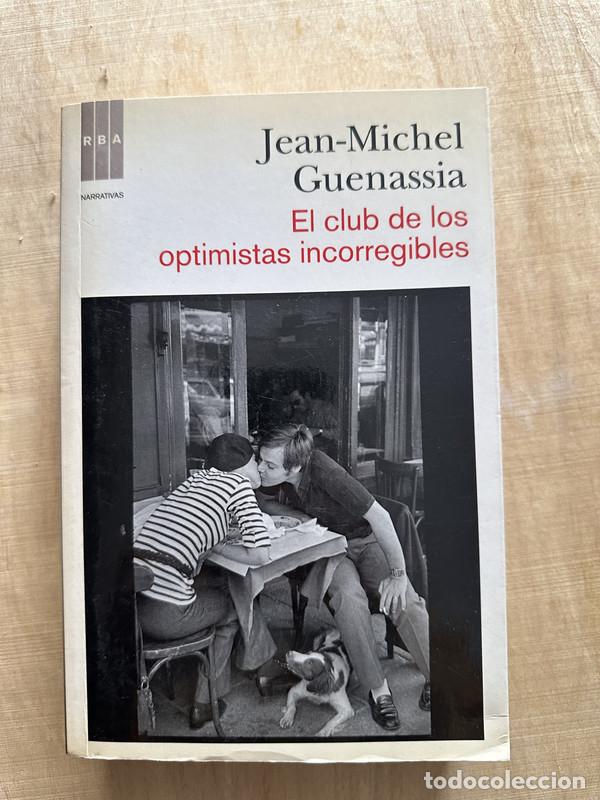 books: El club de los optimistas incorregibles - Guenassia Jean Michel