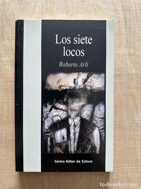 Libros: Los siete locos - Arlt Roberto - Foto 1