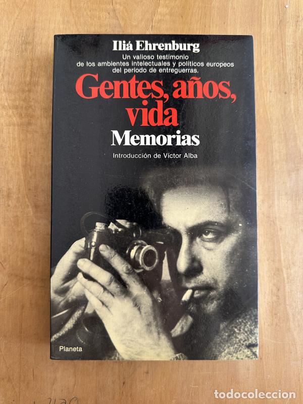 Libros: Gentes, a&ntilde;os, vida. Memorias. Un valioso testimonio de los ambientes intelectuales y politicos europ