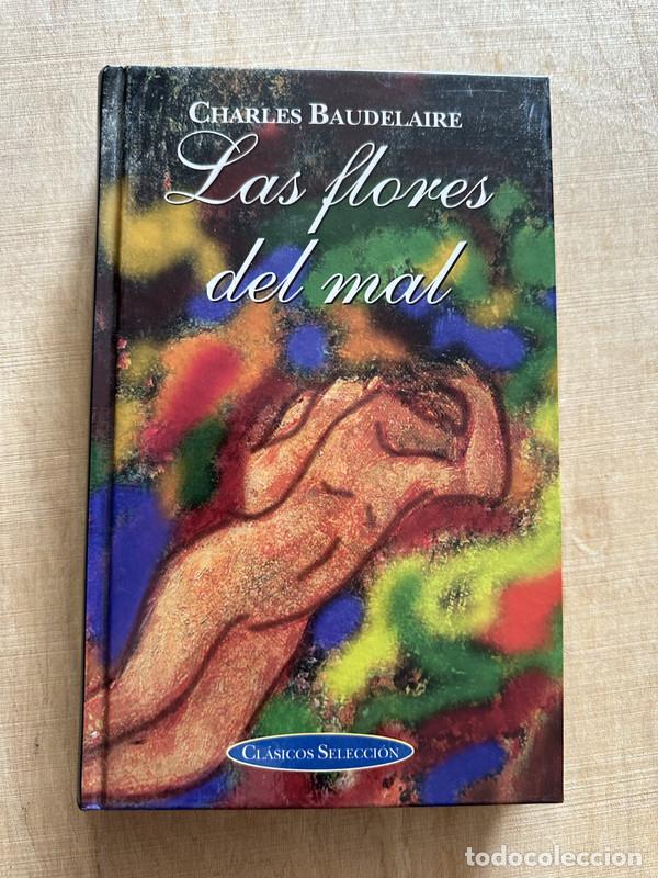 Libros: Las Flores Del Mal - Baudelaire Charles - Foto 1
