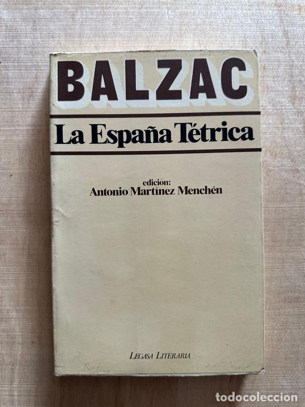 Libros: La Espa&ntilde;a tetrica - Balzac Honore&Igrave;� de - Foto 1