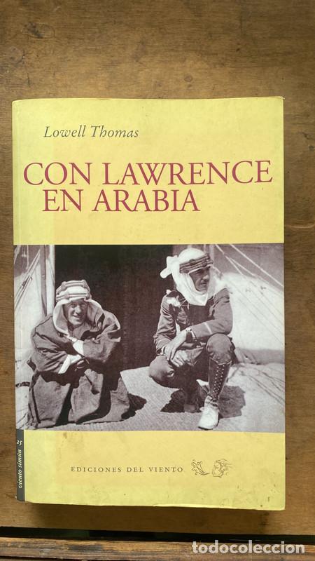 Libros: Con Lawrence en Arabia - Thomas Lowell - Foto 1