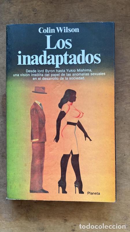 Libros: Los inadaptados � Wilson, Colin (t3) - Foto 1
