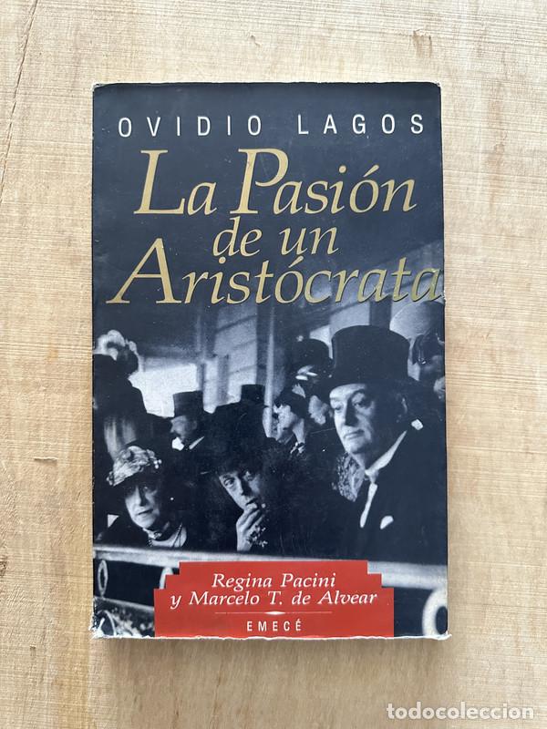 Libros: La pasion de un Aristocrata - Lagos Ovidio - Foto 1