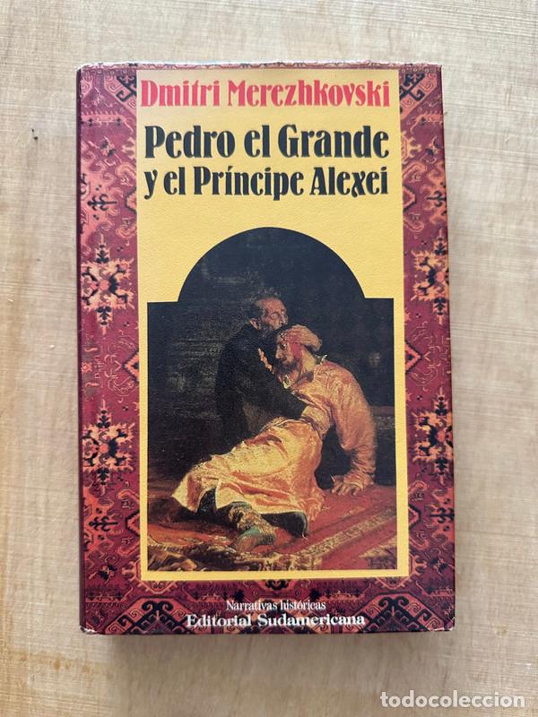 Libros: Pedro el grande y el principe Alexei - Merezhkovski Dmitri - Foto 1