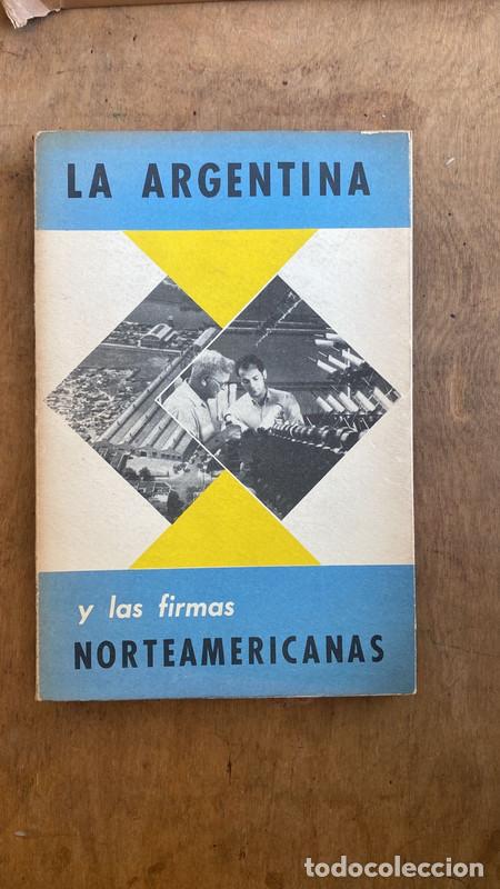 Livres: La Argentina y las firmas norteamericanas
