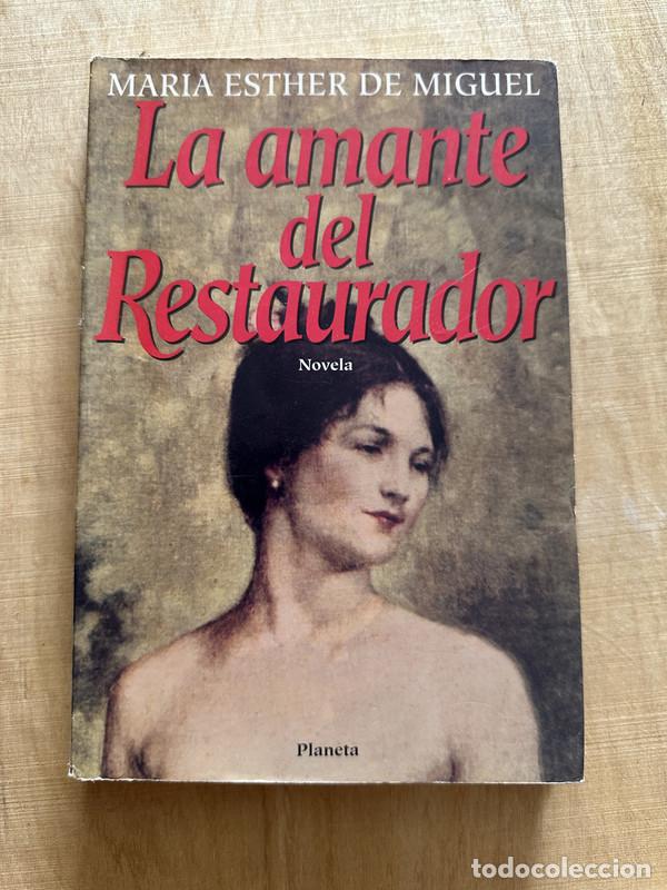 books: La amante del restaurador - De Miguel Maria Esther