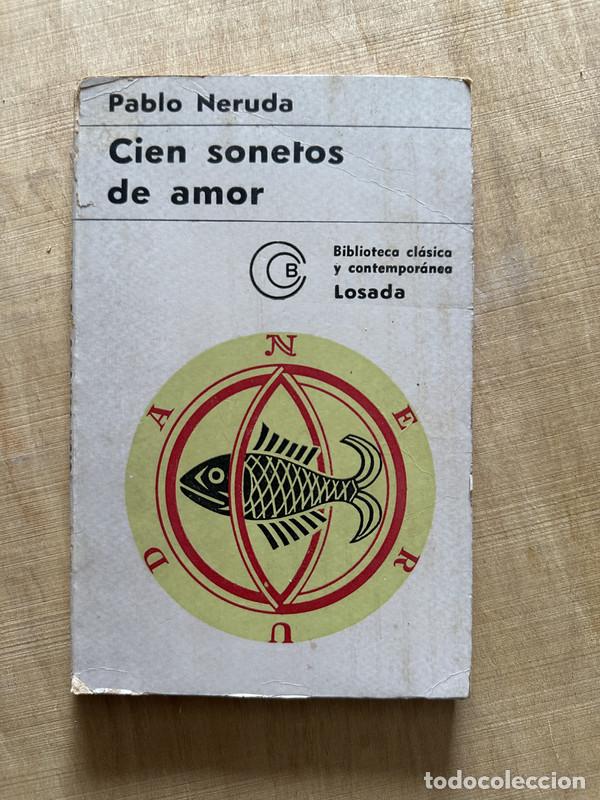 Libros: Cien sonetos de amor - Neruda Pablo - Foto 1