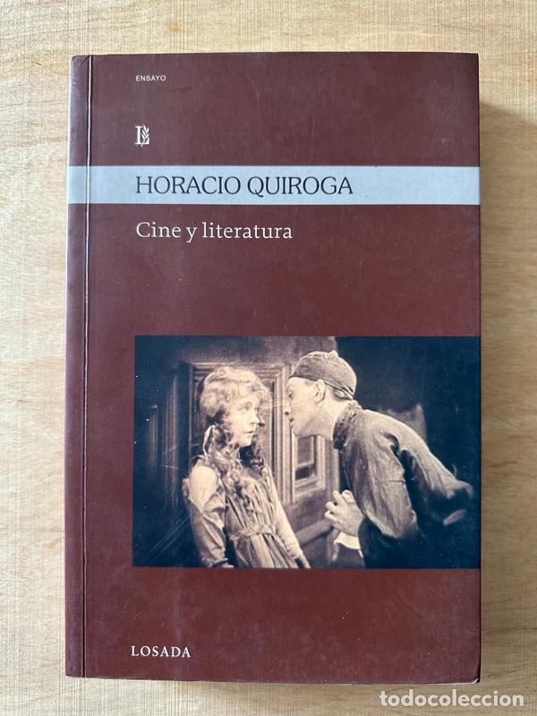 Libros: Cine y literatura - Quiroga Horacio - Foto 1