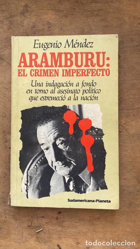 books: Aramburu: El crimen imperfecto - Mendez Eugenio
