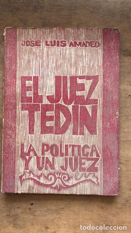 Libros: El juez Tedin - Amadeo Jose Luis - Foto 1