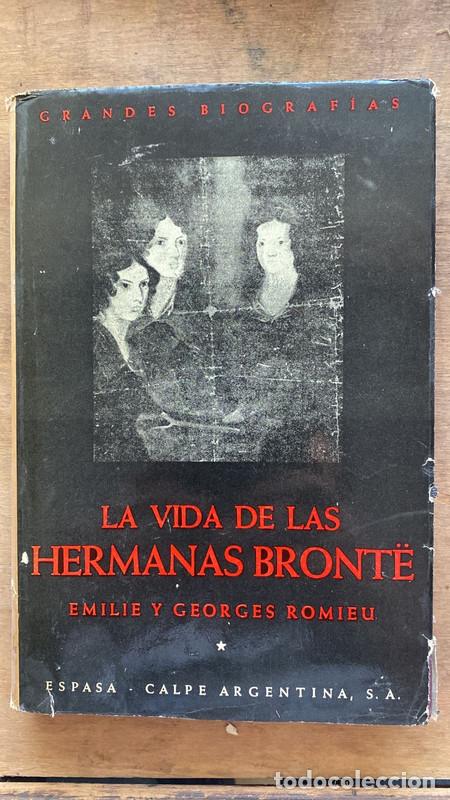 books: La vida de las hermanas Bronte - Romieu Emilie; Romieu Georges