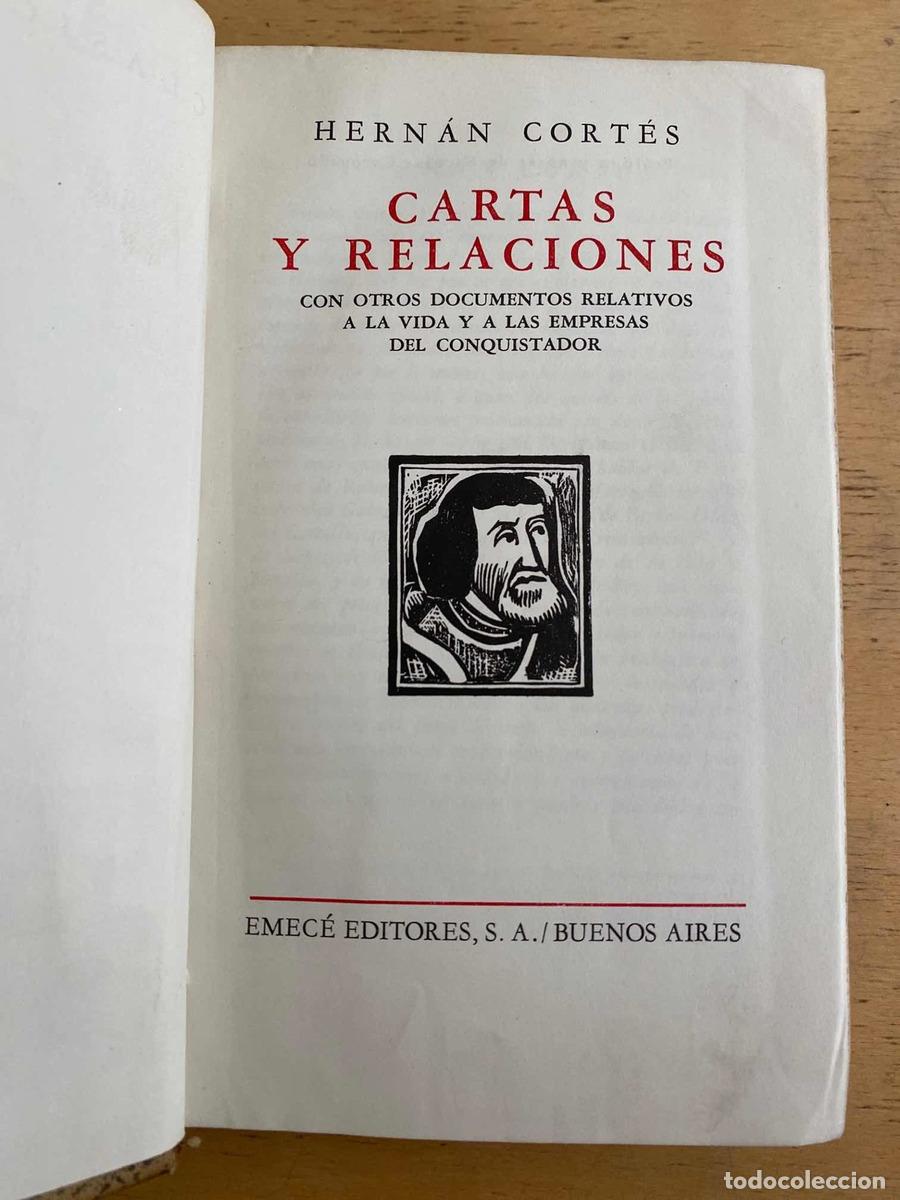 books: Cartas y relaciones con otros documentos relativos a la vida y a las empresas del conquistador - Cor