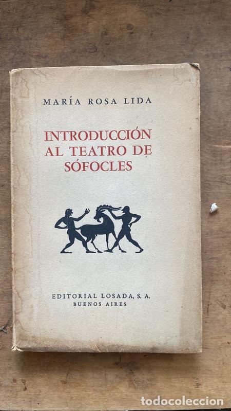 Libros: Introduccion al teatro de sofocles - Maria Rosa Lida - Foto 1