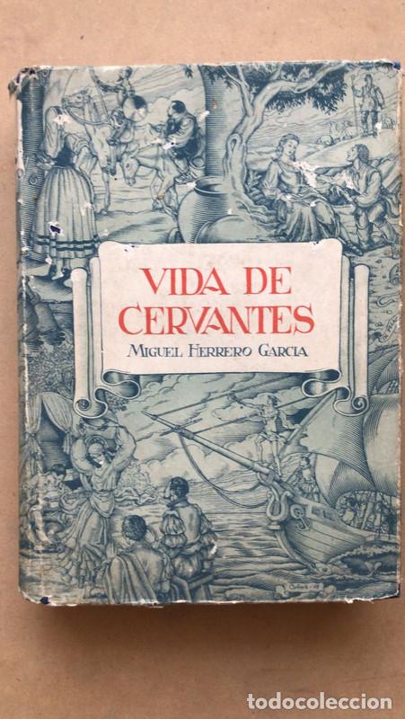 Libros: Vida de Cervantes - Miguel Herrero Garcia - Foto 1