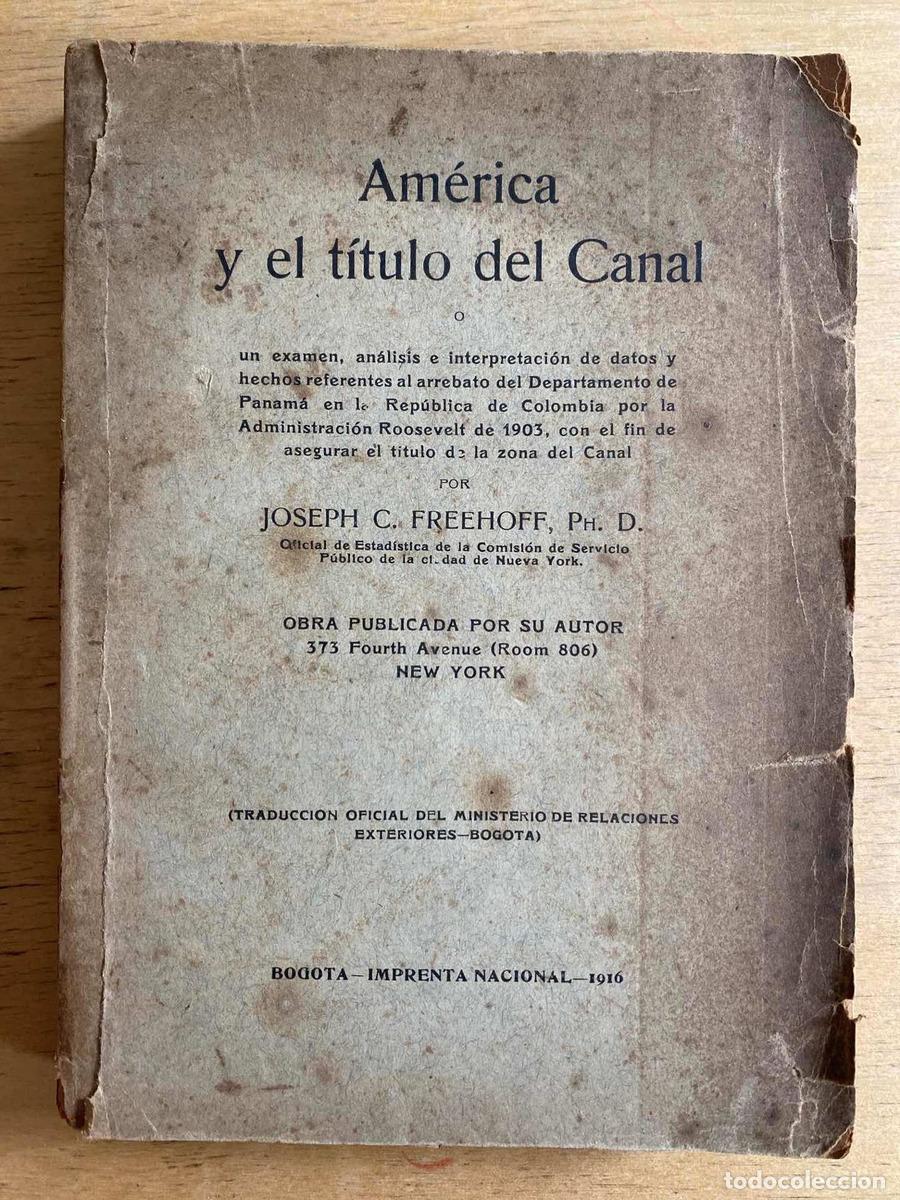Libros: America y el titulo del canal - Joseph Freehoff - Foto 1