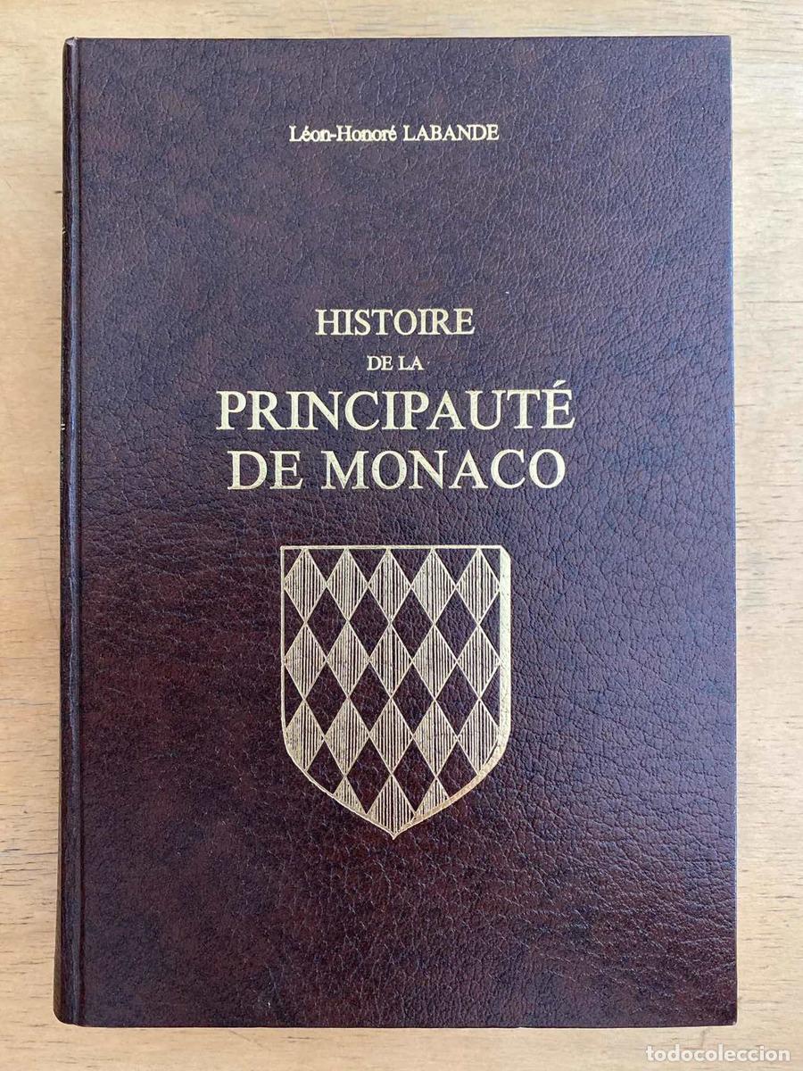 Libros: Histoire de la principaute de monaco - Labande Leon Honore - Foto 1