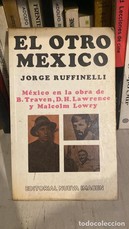 Libros: El otro mexico - Ruffinelli Jorge - Foto 1