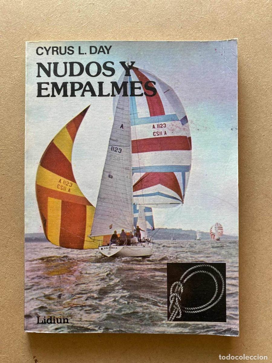 Libros: Nudos y empalmes - Cyrus Day - Foto 1