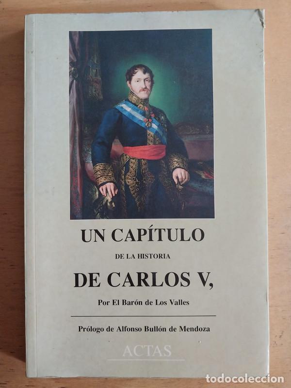 Libros: Un capitulo de la historia de Carlos V - Baron de los Valles - Foto 1