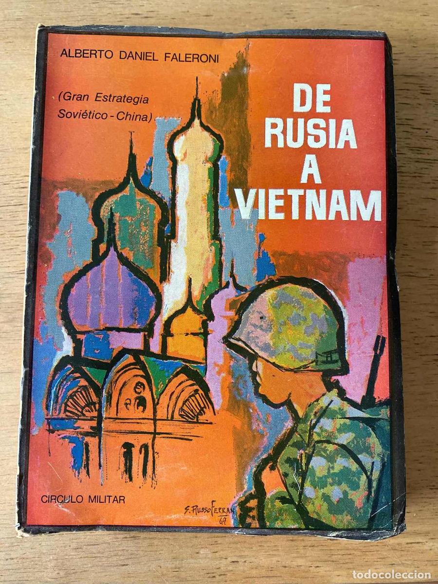 books: De Rusia a Vietnam - Alberto Daniel Faleroni