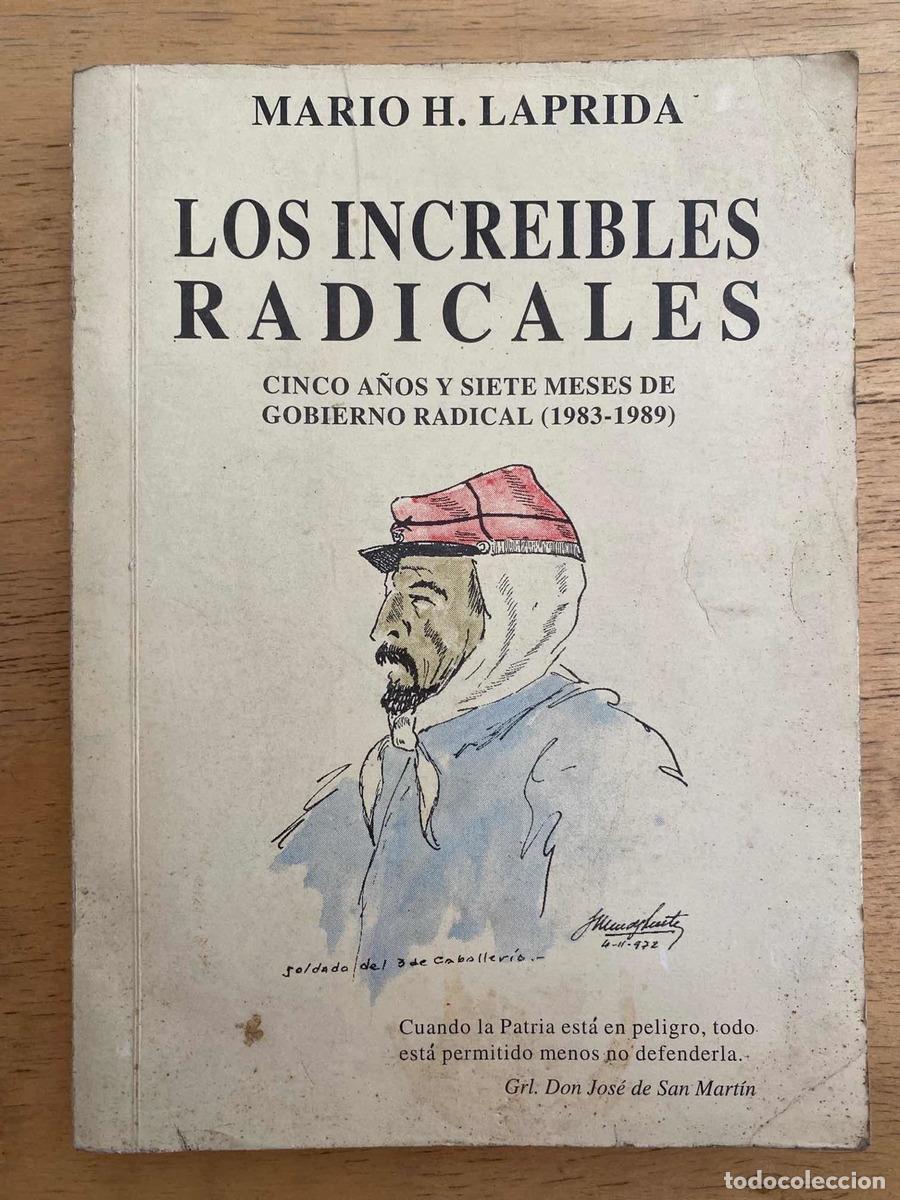 Libros: Los increibles radicales (k6) - Laprida Mario H. - Foto 1