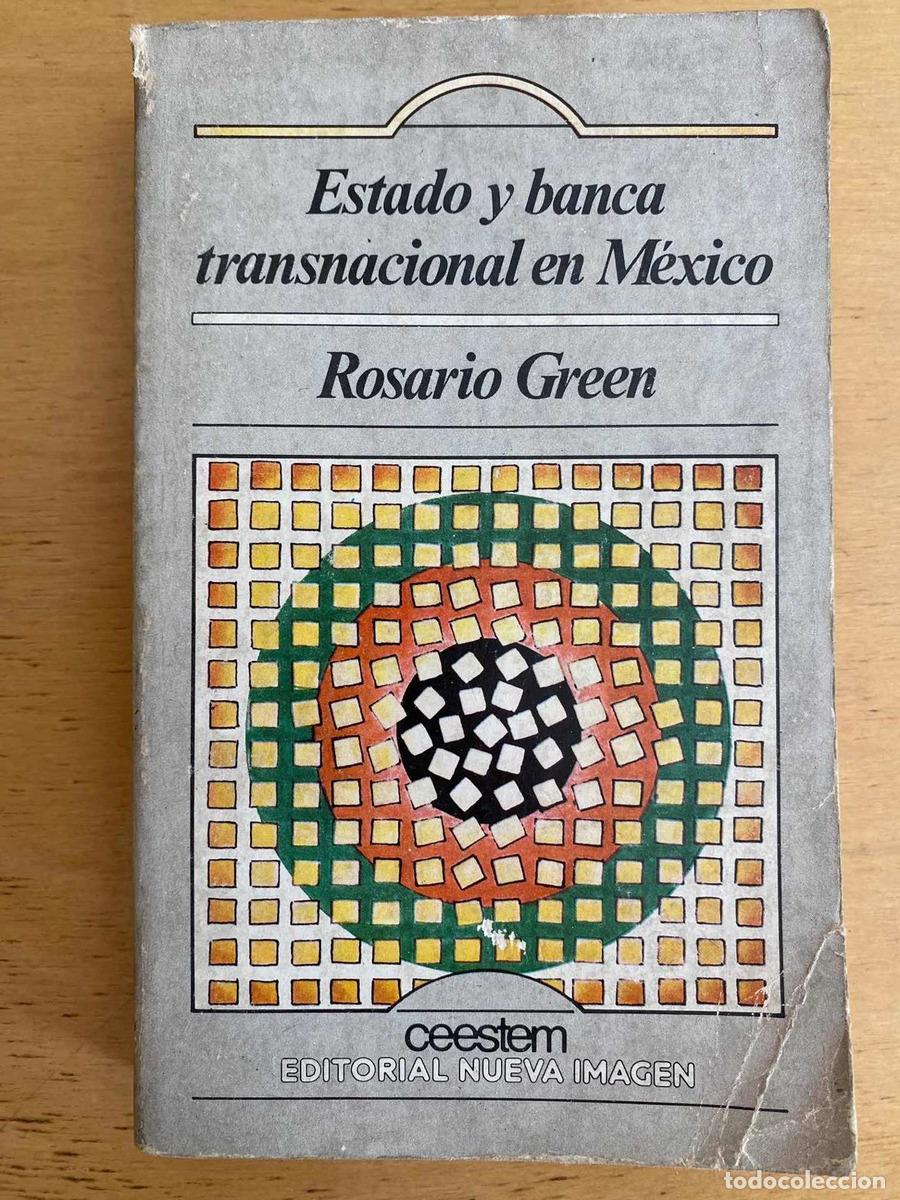 Livros em segunda m&atilde;o: Estado y banca transnacional en Mexico - Green Rosario