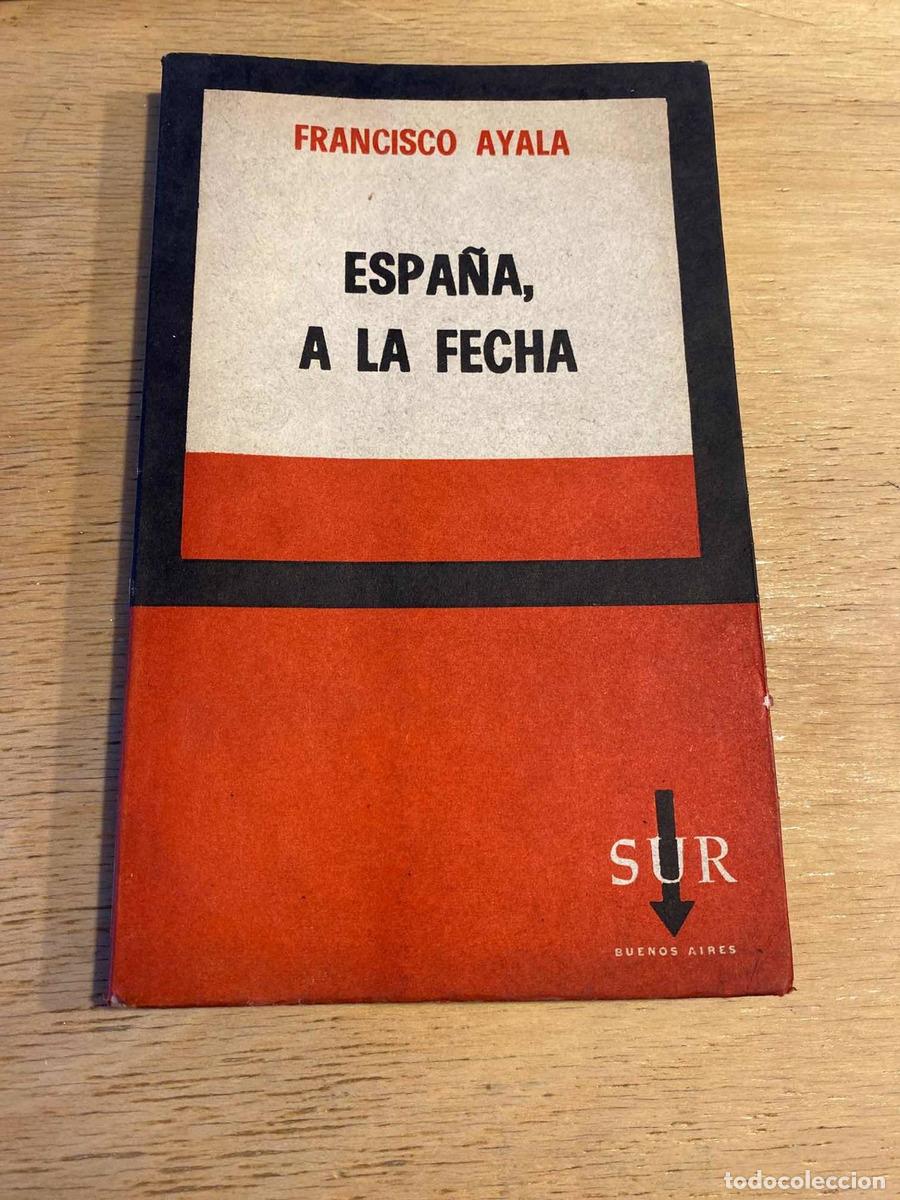 Libros: a la flecha, Espana - Ayala Francisco - Foto 1