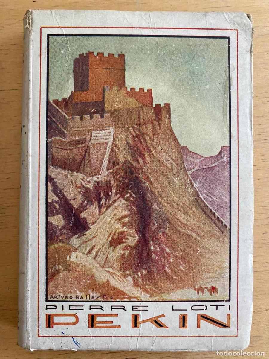 Libros: Pekin - Loti Pierre - Foto 1