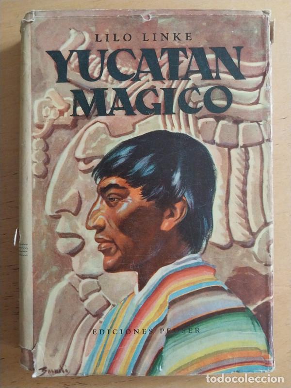 Libros: Yucatan Magico - Lilo Linke - Foto 1