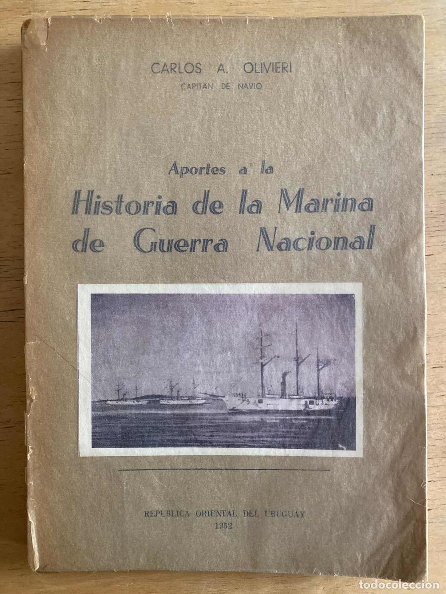 Livros em segunda m&atilde;o: Histria de la MArina de guerra nacional - Carlos Olivieri