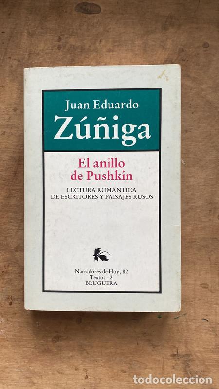 B&uuml;cher: El anillo de Pushkin. Lectura romantica de escritores y paisajes rusos - Z&uacute;&ntilde;iga Juan Eduardo
