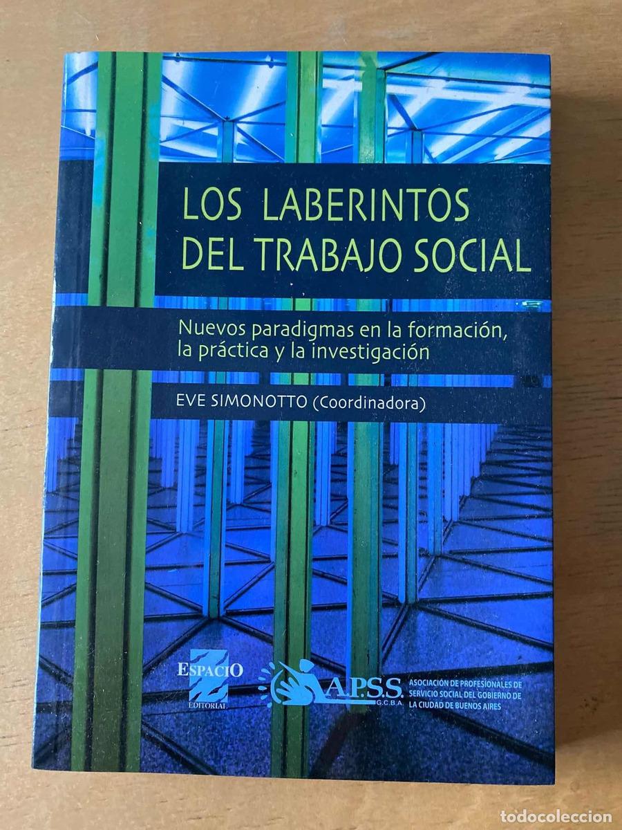B&uuml;cher: Los laberintos del trabajo social - Eve Simonotto