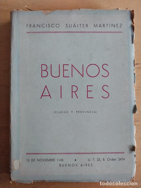 books: Buenos aires ciudad y provincia - Francisco Suaiter Martinez