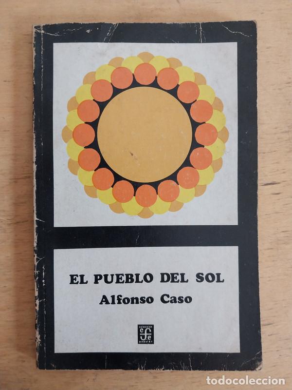 Libros: El pueblo del sol - Alfonso Caso - Foto 1