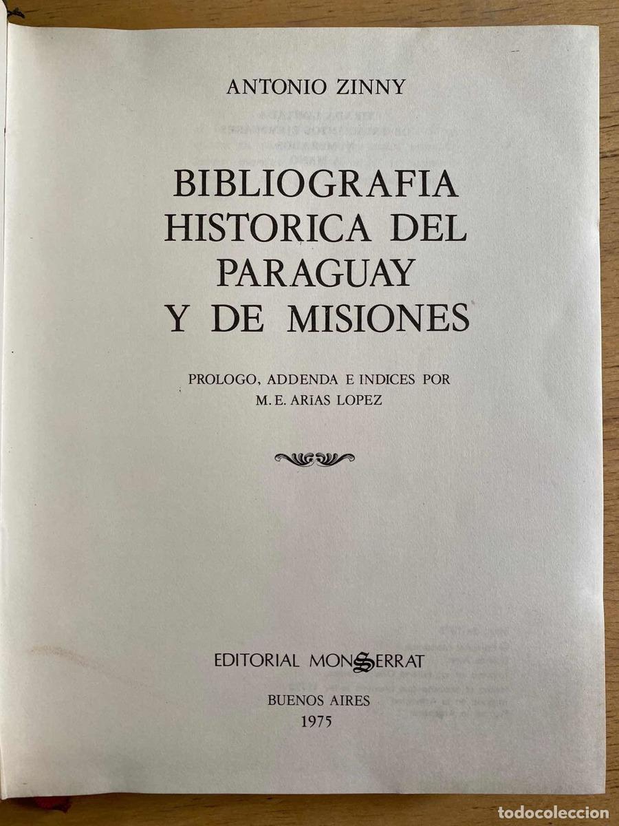 books: Bibliografia historica del Paraguay y de Misiones - Antonio Zinny
