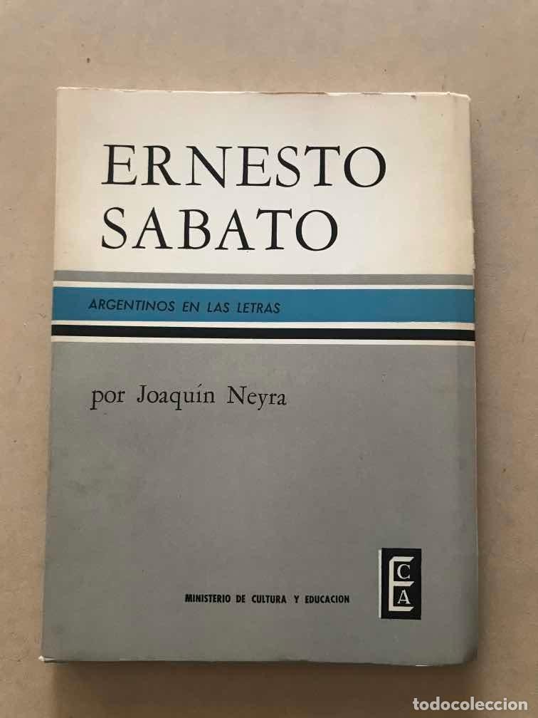 Libros: Ernesto Sabato - Joaquin Neyra - Foto 1