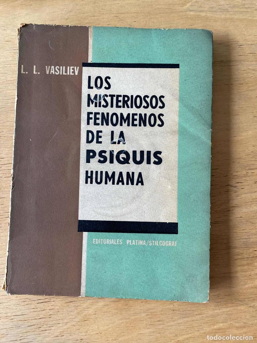books: Los misteriosos fenomenos de la psiquis humana - L.L. Vasiliev