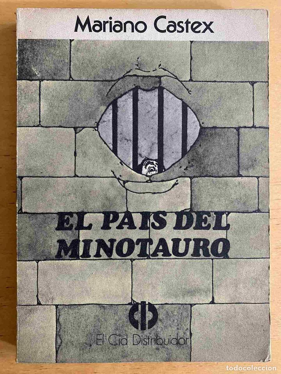 Libros: El pais del minotauro - Castex Mariano - Foto 1