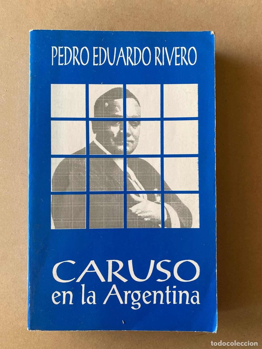 books: Caruso en la Argentina - Pedro Eduardo Rivero