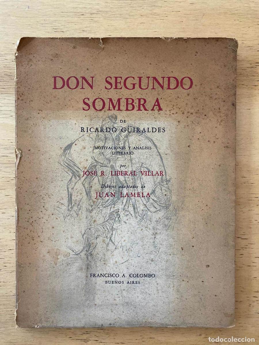 Libros: Don segundo sombra - Guiraldes Ricardo - Foto 1