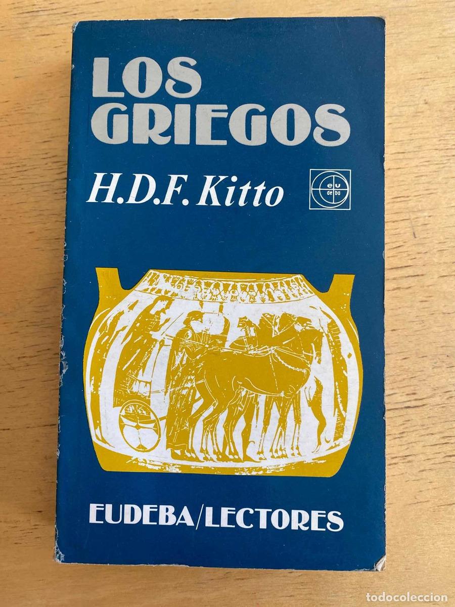 Libros: Los griegos - H.D.F. Kitto - Foto 1