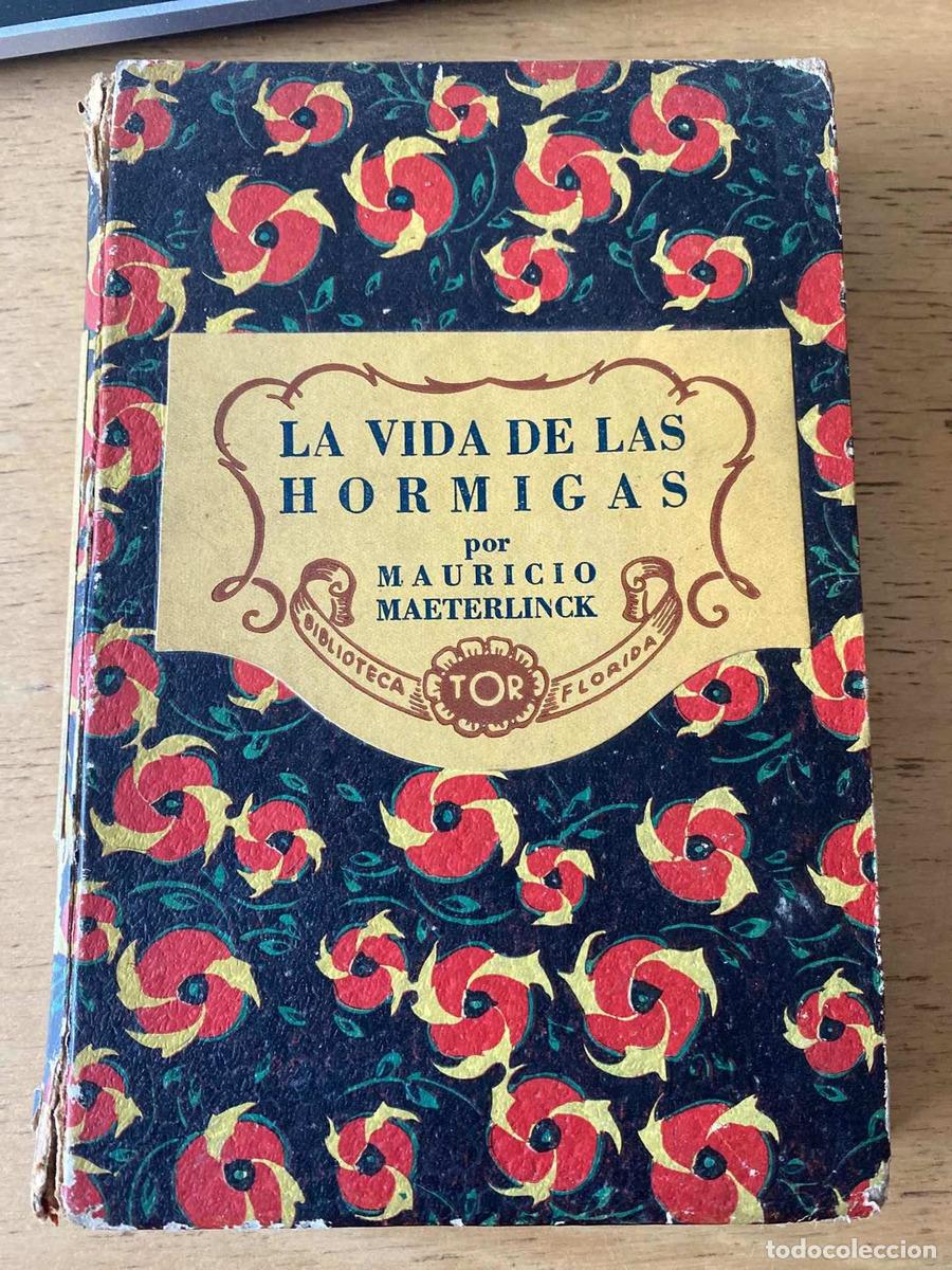 Libros: La vida de las hormigas - Maeterlinck Mauricio - Foto 1
