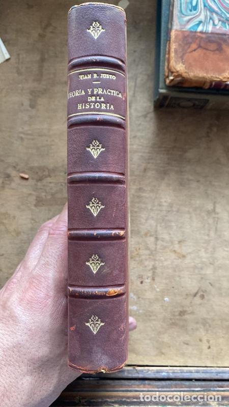 Libros: Teoria y practica de la historia - Juan B. Justo - Foto 1