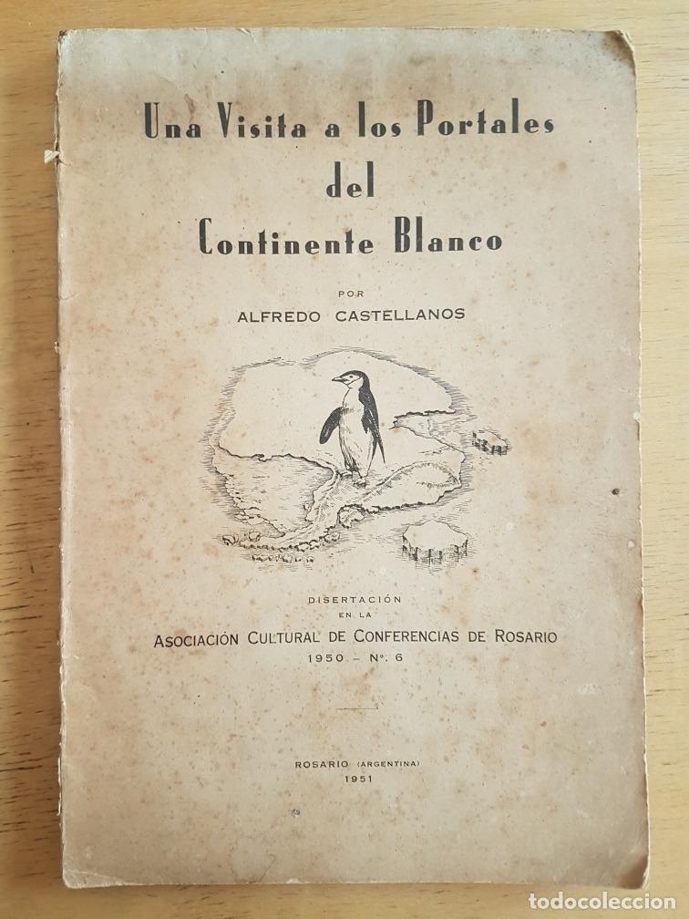 Livres: una visita a los portales del continente blanco - Alfredo Castellanos
