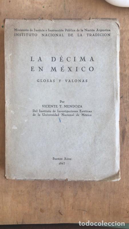 Livres: La decima en Mexico - Mendoza Vicente