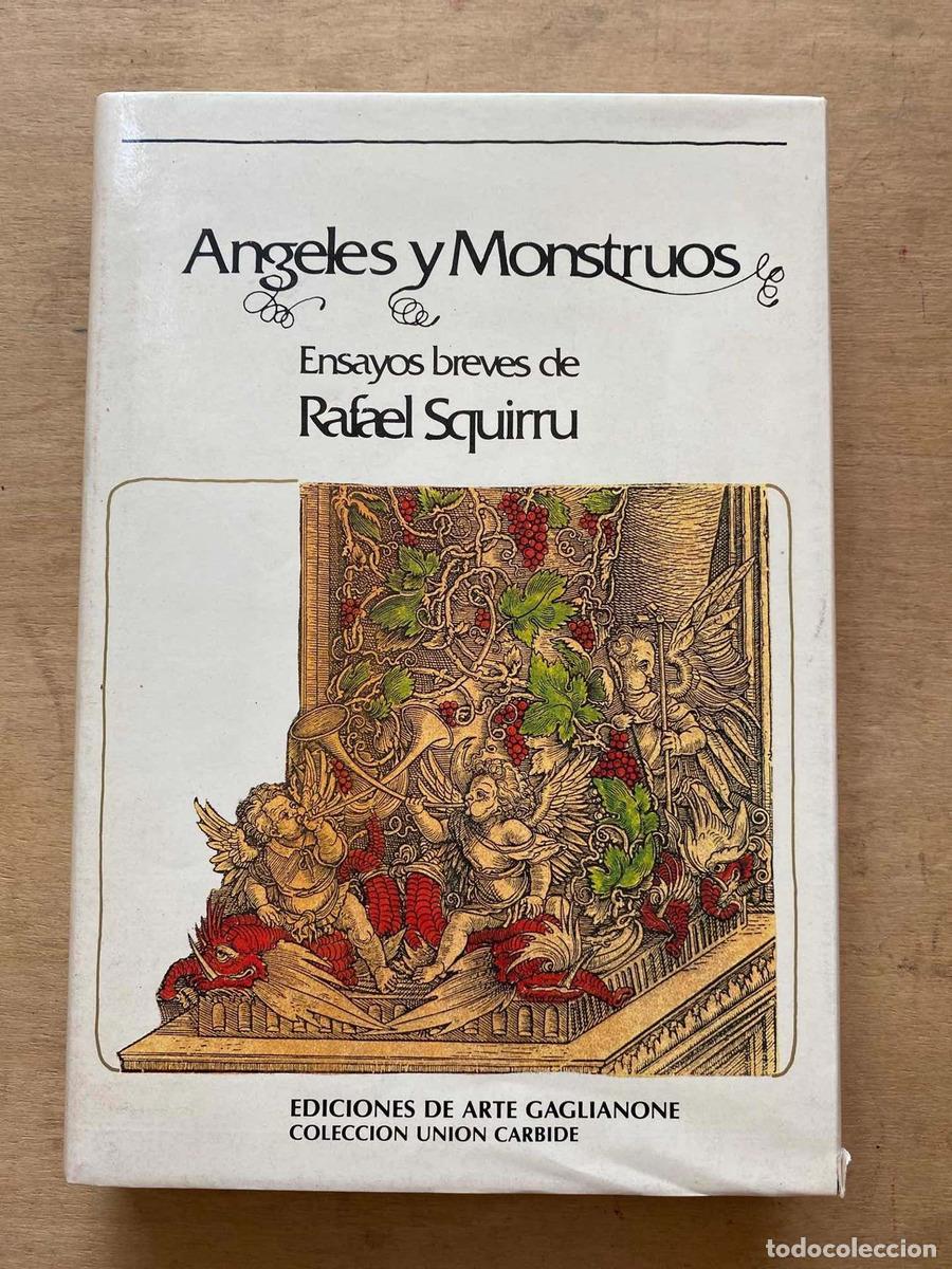 Libros: Angeles y Monstruos - Rafael Squirru - Foto 1