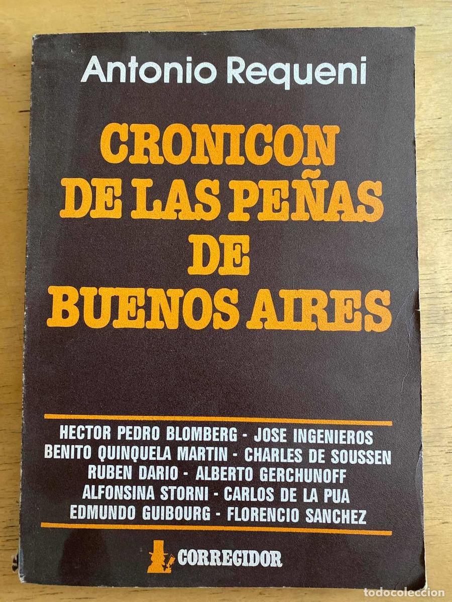 Libros: Cronicon de las pe&ntilde;as de Buenos Aires. - Antonio Requeni - Foto 1